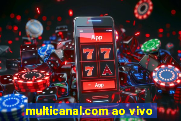 multicanal.com ao vivo